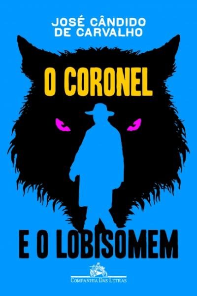o_coronel_e_o_lobisomem