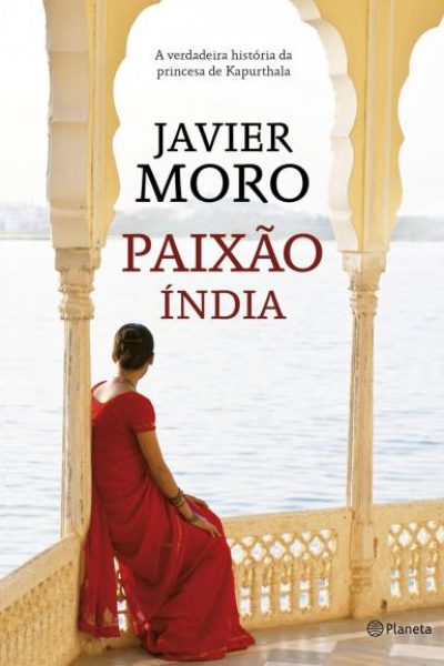 portada_paixao-india_javier-moro_201603171610